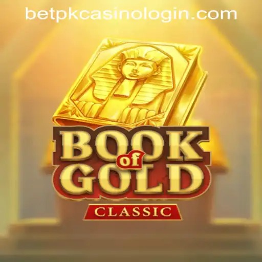 The Enchanting World of BookOfGoldClassic and Navigating BETPK Casino Login